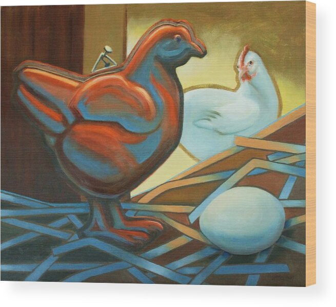 Chickens Wood Print featuring the painting Which Came First? by Peggy Wrobleski