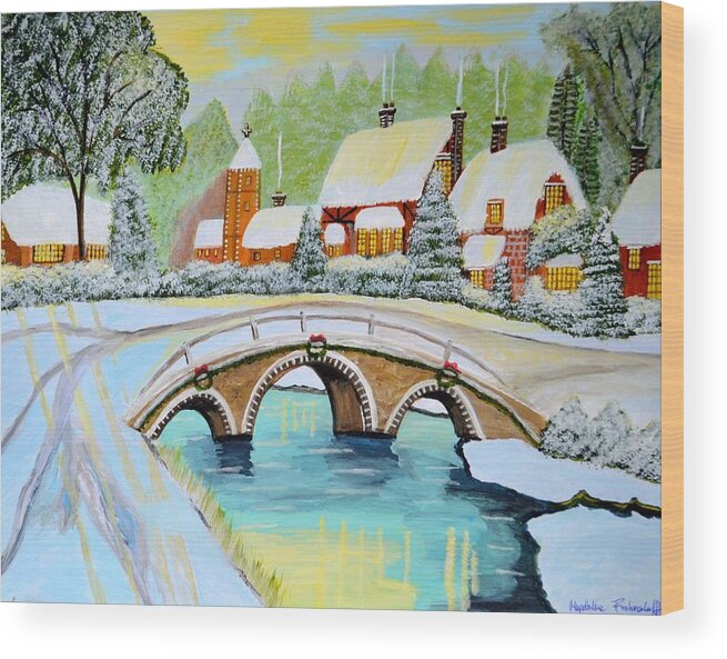 Winter Scene Wood Print featuring the painting Winter Village by Magdalena Frohnsdorff