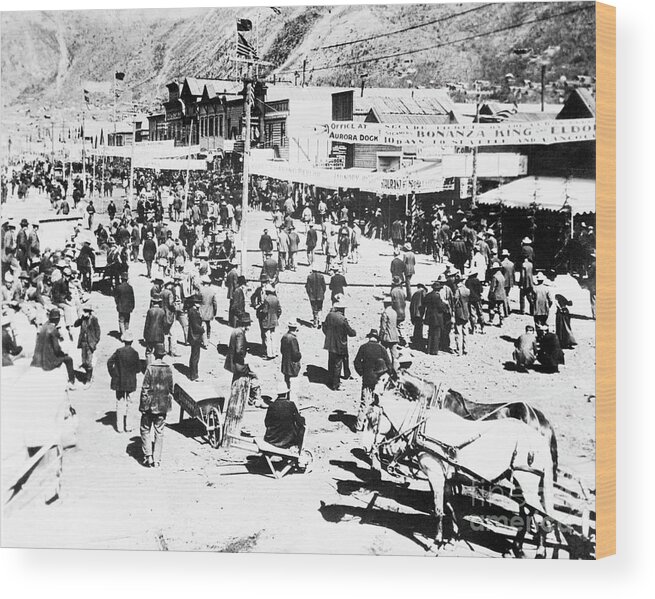 Crowd Of People Wood Print featuring the photograph Dawson During The Klondike Gold Rush by Bettmann
