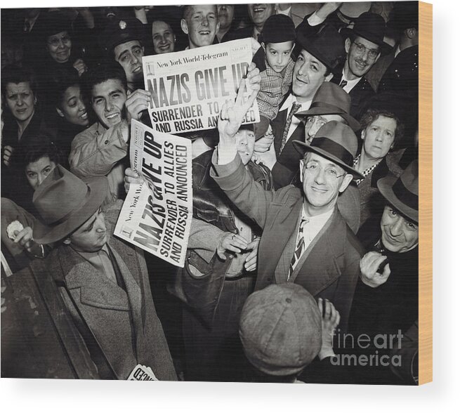 Crowd Of People Wood Print featuring the photograph German Surrender On Front Pages by Bettmann