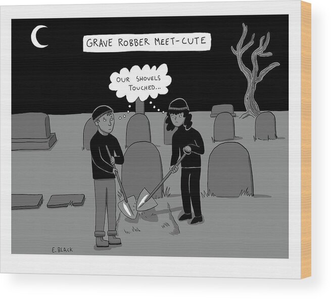 Captionless Wood Print featuring the drawing Grave Robber Meet-Cute by Ellie Black