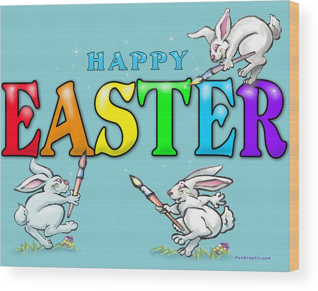 Happy Easter Wood Print featuring the digital art Happy Easter by Kevin Middleton