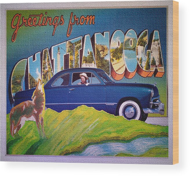 Dixie Road Trips Wood Print featuring the digital art Dixie Road Trips / Chattanooga by David Squibb