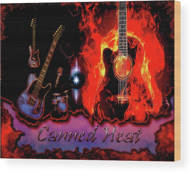 Guitars Wood Print featuring the digital art Canned Heat by Michael Damiani