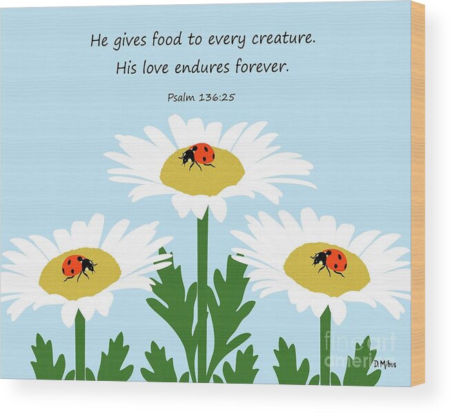 Christian Art Wood Print featuring the digital art He Gives Food to Every Creature by Donna Mibus