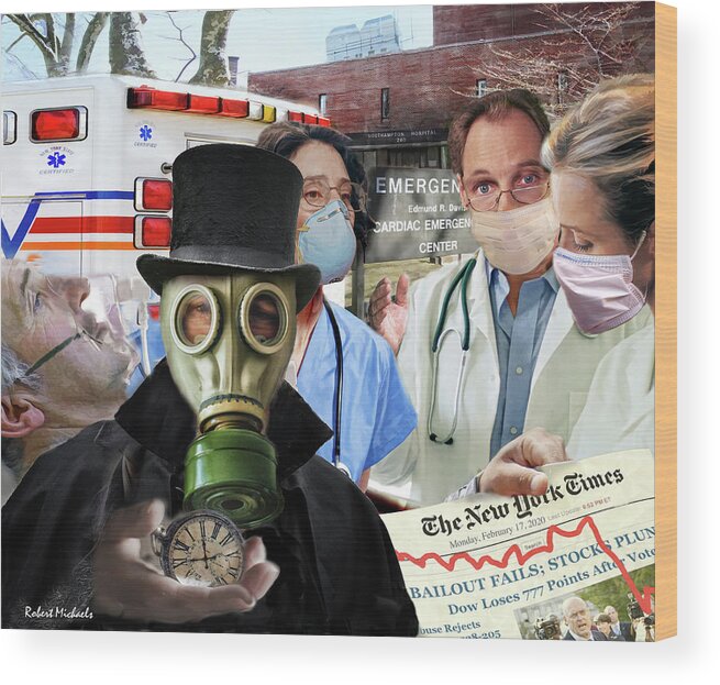  Wood Print featuring the photograph Pandemic 2020 No Time To Lose by Robert Michaels