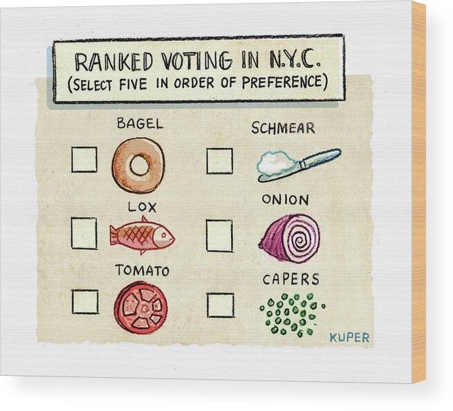 Ranked Voting In N.y.c. Wood Print featuring the drawing Ranked Voting in NYC by Peter Kuper