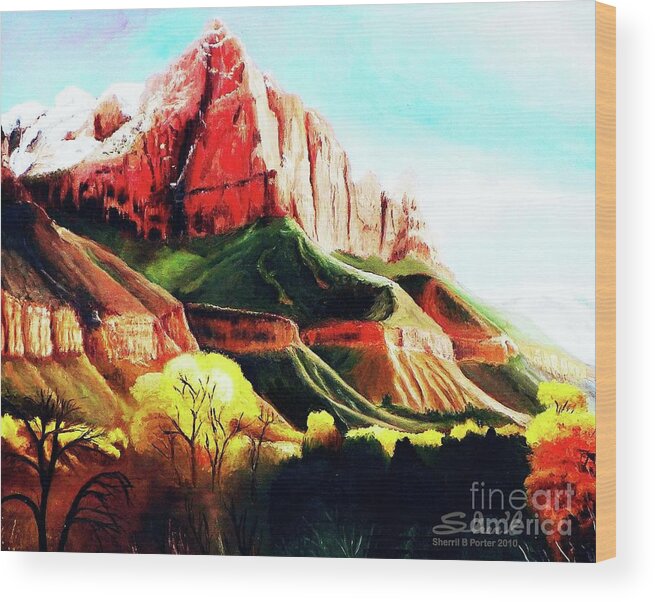 Sherril Porter Wood Print featuring the painting Snowy Zion's Watchman by Sherril Porter