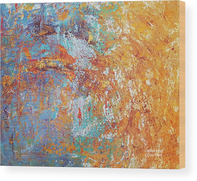 Abstract Wood Print featuring the painting Wash over me by Christine Cloutier