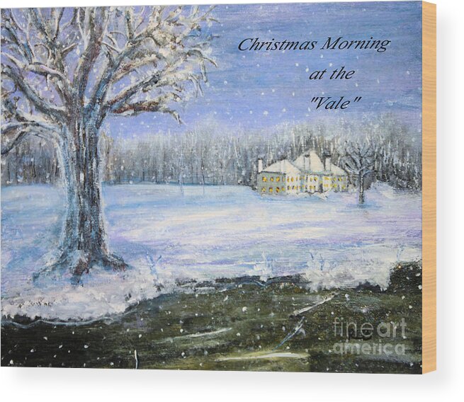 Lyman's Pond Wood Print featuring the painting Christmas at the Vale by Rita Brown