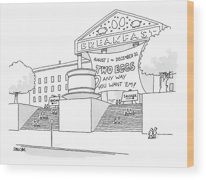 Breakfast Wood Print featuring the drawing A Museum-like Building Is Dedicated To Breakfast by Jack Ziegler