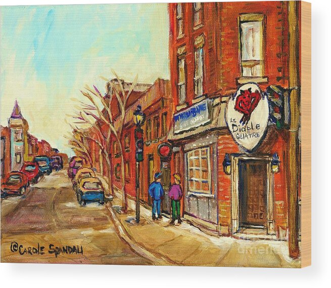 Tavern Urbaine Wood Print featuring the painting Cold Day In The Pointe Strolling By Taverne Urbaine Le Diable A Quatre Montreal Winterscene  by Carole Spandau