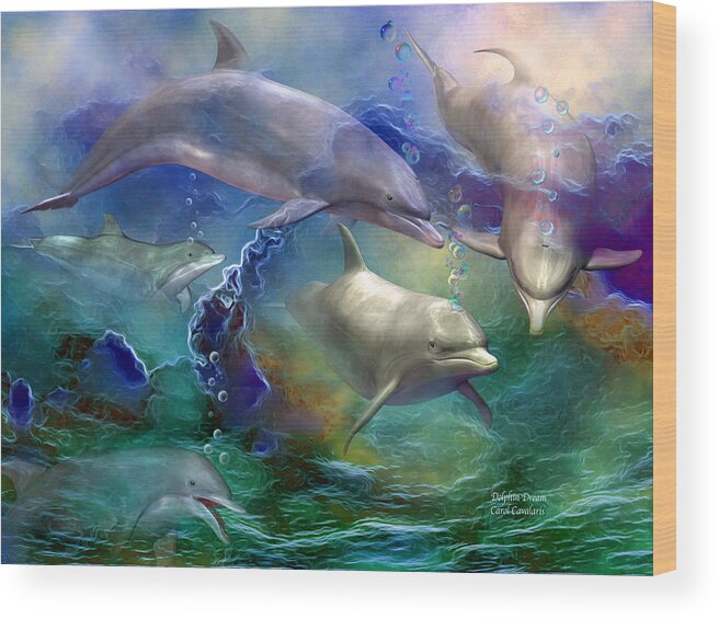 Dolphin Wood Print featuring the mixed media Dolphin Dream by Carol Cavalaris