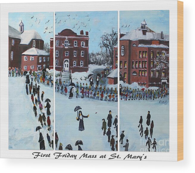 Waltham Wood Print featuring the painting First Friday Mass at Saint Mary's by Rita Brown