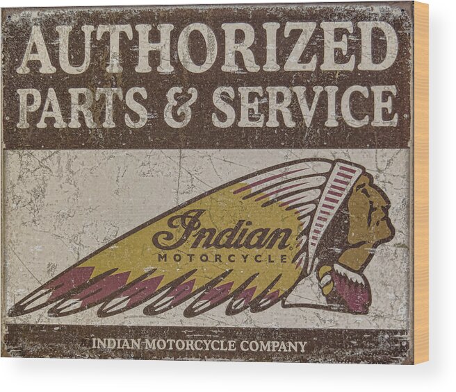Indian Motorcycle Sign Wood Print featuring the photograph Indian Motorcycle Sign by Wes and Dotty Weber