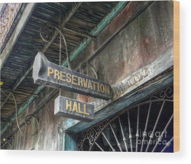 New Orleans Wood Print featuring the digital art Preservation Hall by Valerie Reeves