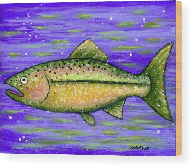 Fish Wood Print featuring the painting Rainbow Trout by Sandra Estes