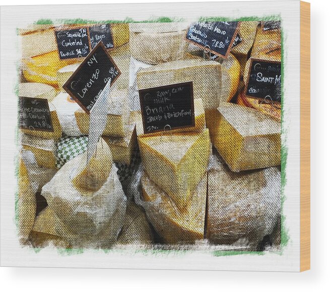 Food Wood Print featuring the photograph Say Cheese by Scott Kingery