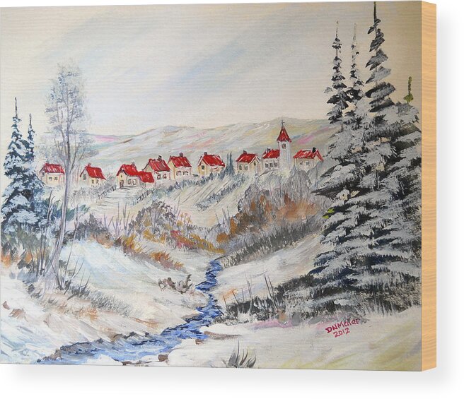 Winter Wood Print featuring the painting Transylvanian Village in Winter by Dorothy Maier