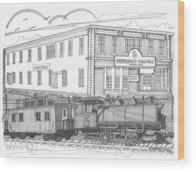 Vermont Salvage Company Wood Print featuring the drawing Vermont Salvage and Train by Richard Wambach