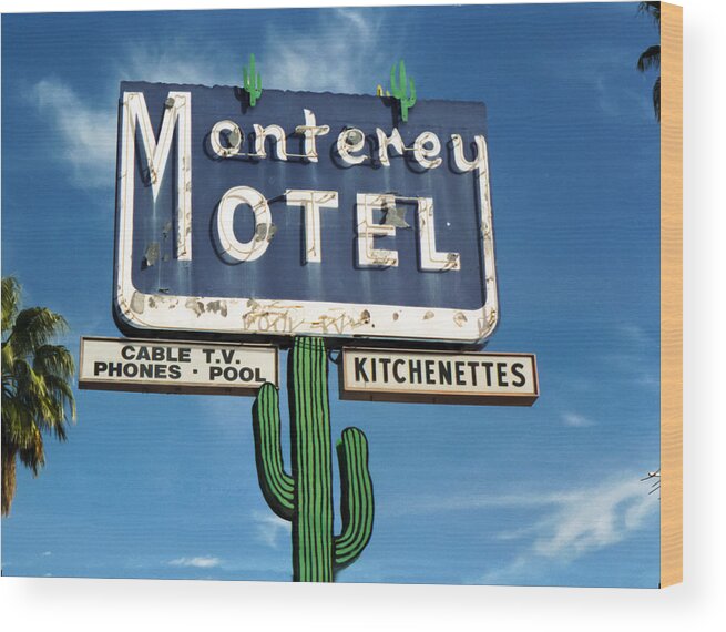 Monterey Motel Wood Print featuring the photograph Monterey Motel by Matthew Bamberg