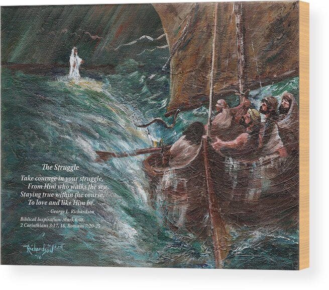 Jesus Wood Print featuring the painting The Struggle with poem by George Richardson