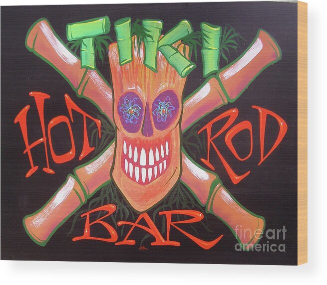 Tiki Bar Wood Print featuring the painting Tiki Hot Rod Bar by Alan Johnson