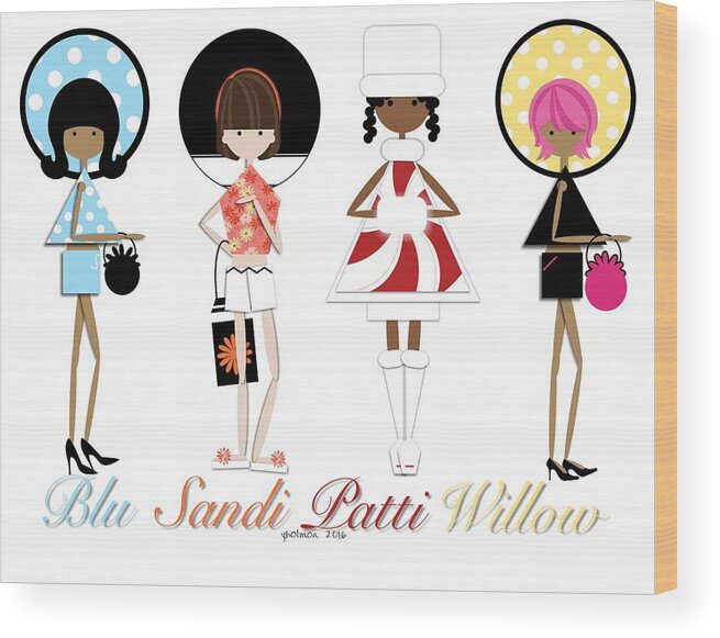 Girls Wood Print featuring the digital art Blu, Sandy, Willow by Yolanda Holmon
