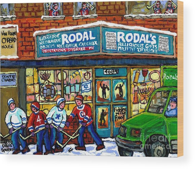 Montreal Wood Print featuring the painting Fiddler On The Roof Painting Canadian Art Jewish Montreal Memories Rodal Gift Shop Van Horne Hockey by Carole Spandau