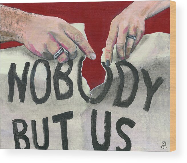 Hands Wood Print featuring the painting Nobody But Us by Matthew Mezo