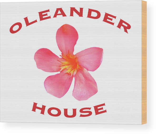 Oleander Wood Print featuring the photograph Oleander House by Wilhelm Hufnagl