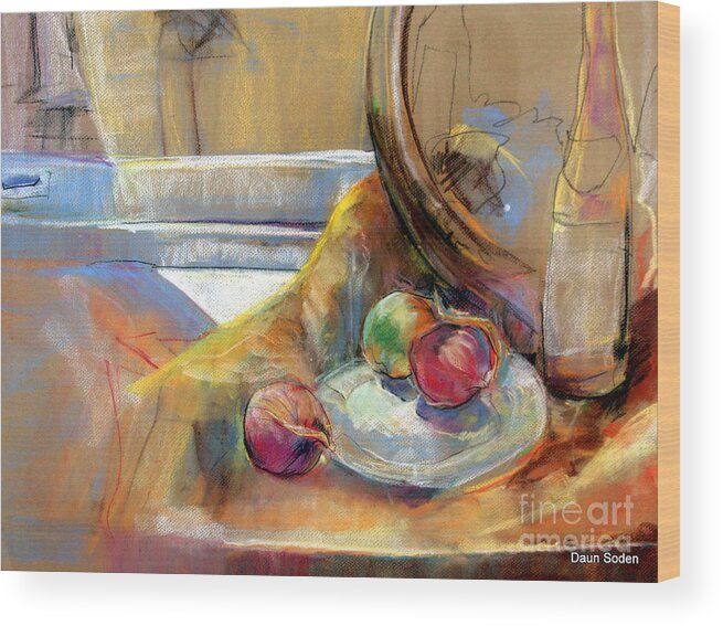 #still Life Wood Print featuring the painting Sill Life With Onions by Daun Soden-Greene