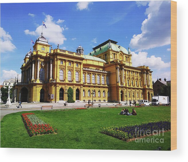 The Croatian National Theater Wood Print featuring the photograph The Croatian National Theater In Zagreb, Croatia by Jasna Dragun