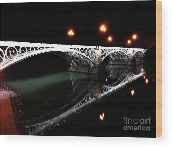 Seville Wood Print featuring the photograph Triana Bridge by HELGE Art Gallery