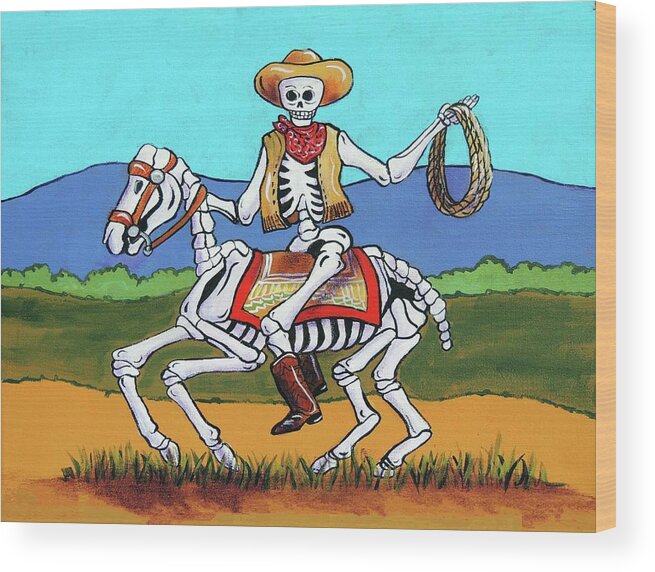Dia De Los Muertos. Day Of The Dead Wood Print featuring the painting Western Cowboy by Candy Mayer