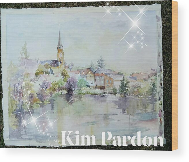  Wood Print featuring the painting Montmorillon 85 by Kim PARDON