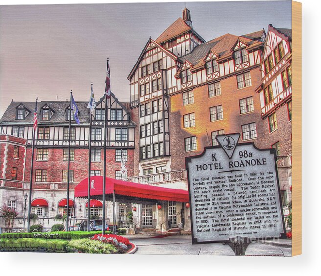 Print Wood Print featuring the photograph Roanoke VA Virginia - Hotel Roanoke by Dave Lynch