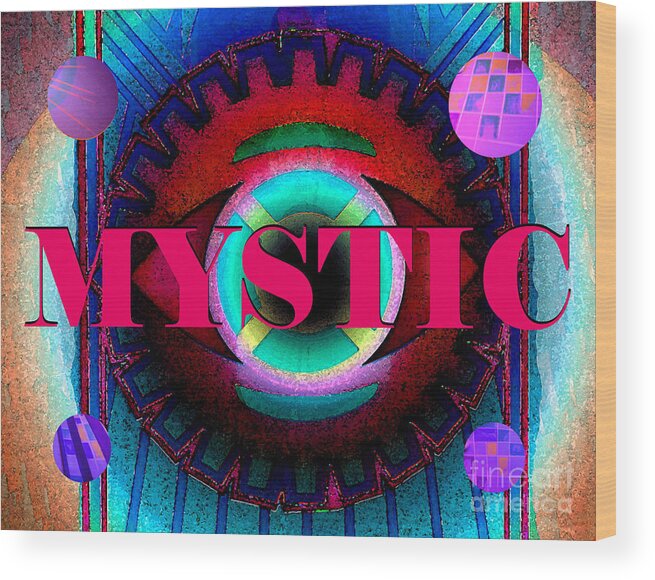 Mystic Wood Print featuring the mixed media Mystic and the eye of knowledge by David Lee Thompson
