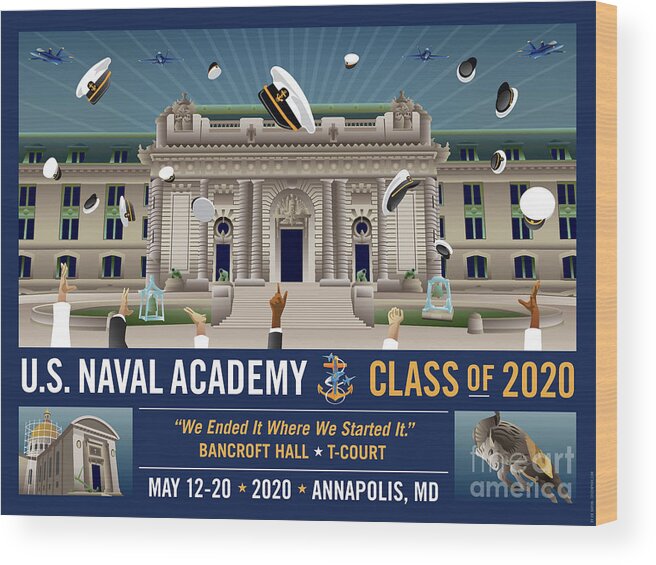Usna Wood Print featuring the digital art USNA Class of 2020 Bancroft Hall T Court Celebration with Blue Angels by Joe Barsin