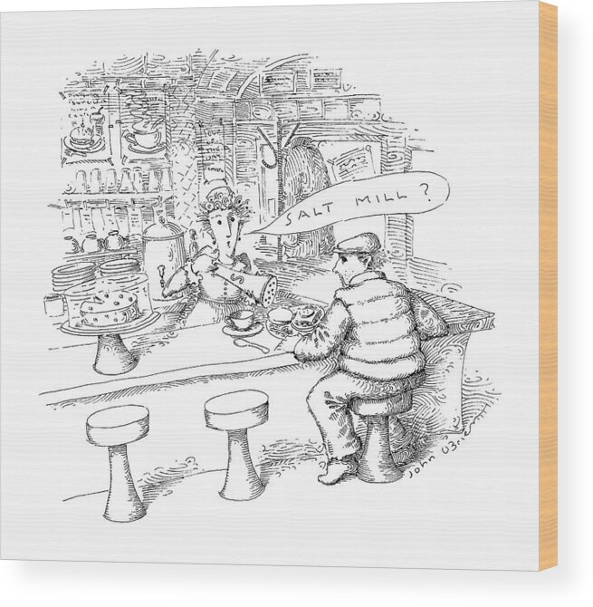 
 Waitress With Large Salt Mill To Man At Her Lunch Counter. 

 Waitress With Large Salt Mill To Man At Her Lunch Counter. 
Dining Wood Print featuring the drawing New Yorker January 18th, 1988 by John O'Brien