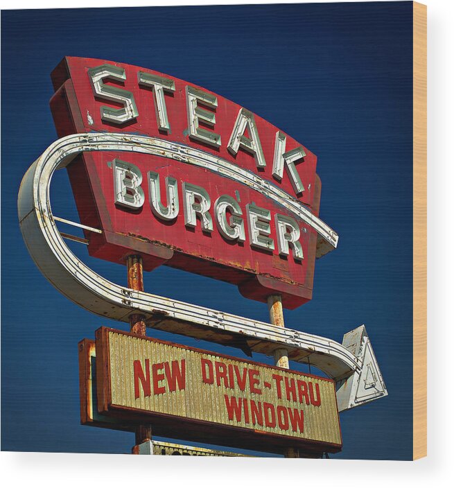 Sign Wood Print featuring the photograph Steak Burger by Bud Simpson