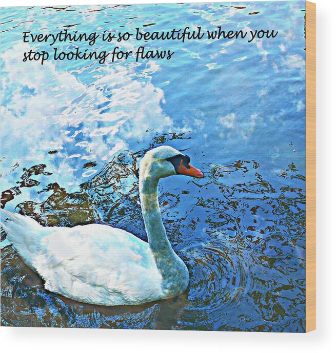 Swan Wood Print featuring the mixed media Everything is so Beautiful by Stacie Siemsen