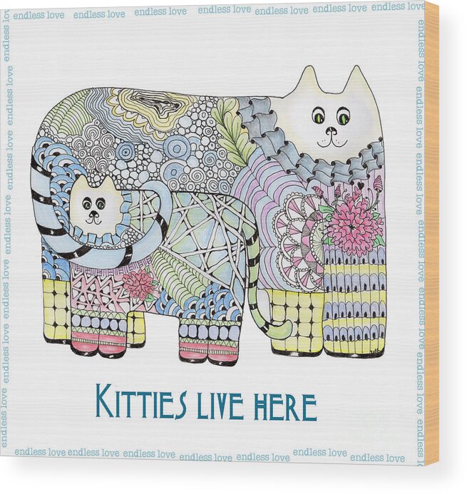 Kitties Cat Zentangle Doodles Wood Print featuring the tapestry - textile Kitties Live Here by Ruth Dailey