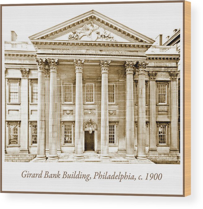 First U.s. Bank Wood Print featuring the photograph Girard Bank Building, Philadelphia, c. 1900, Vintage Photograph by A Macarthur Gurmankin
