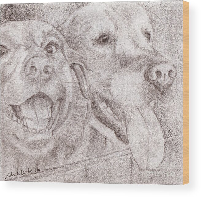 Canine Wood Print featuring the drawing Eager Best Friends by Audra Lemke