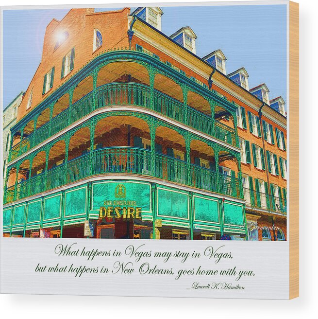 Hotel Wood Print featuring the digital art Hotel on Bourbon Street New Orleans Louisiana by A Macarthur Gurmankin
