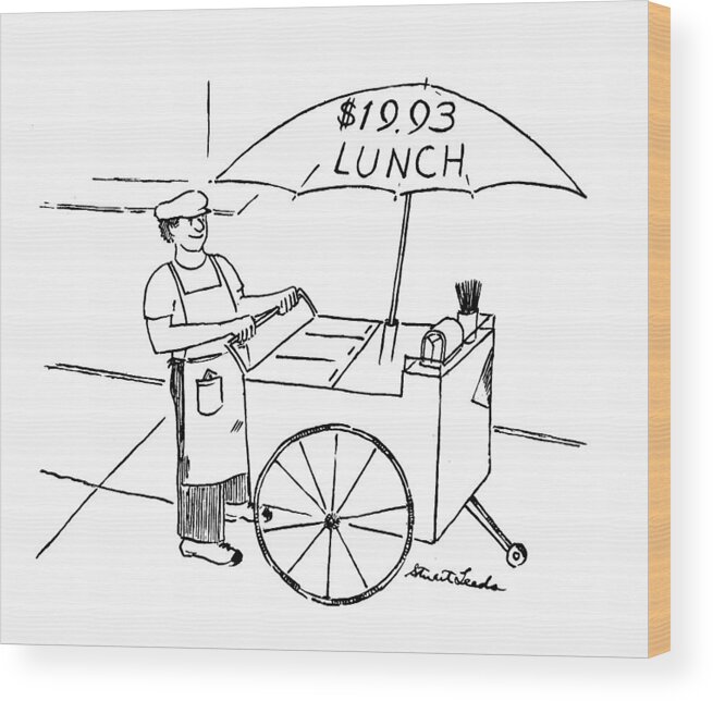 (food Vendor With Cart And Umbrella Which Reads Wood Print featuring the drawing New Yorker July 19th, 1993 by Stuart Leeds