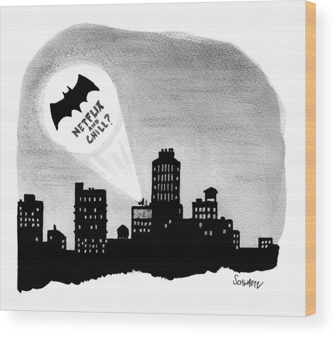 Captionless Wood Print featuring the drawing The Bat Signal Says Netflix And Chill? by Benjamin Schwartz