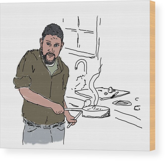  Wood Print featuring the drawing Dad Cooking by Daniel Reed