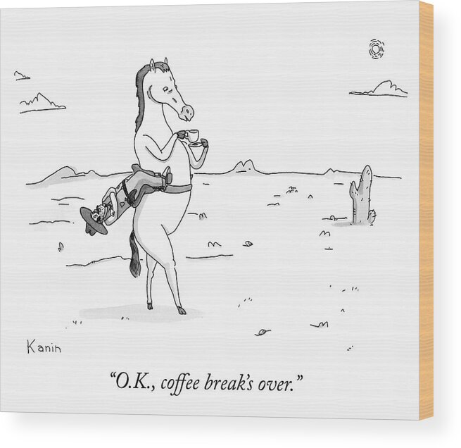 “okay Wood Print featuring the drawing Coffee Break Over by Zachary Kanin